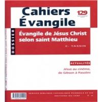CE-129 - L'Evangile de Jésus Christ selon Saint Matthieu