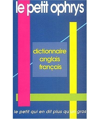 Le petit Ophrys - Dictionnaire anglais-francais