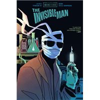 Universal Monsters: Invisible Man