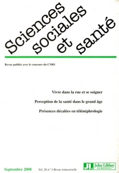 Revue Sciences Sociales et Sante. Septembre 2008. Vol. 26 n°