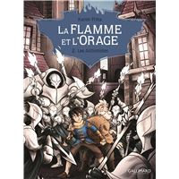 La Flamme et l'Orage