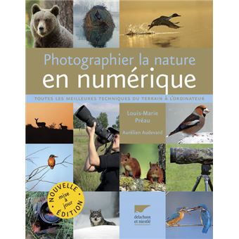 Photographier la nature en numérique