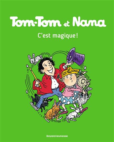 Tom-Tom et Nana, Tome 21