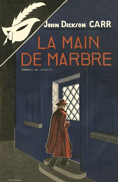 La Main de marbre - fac-similé prestige - John Dickson Carr - Poche