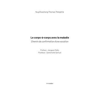 Le corps-à-corps avec la maladie