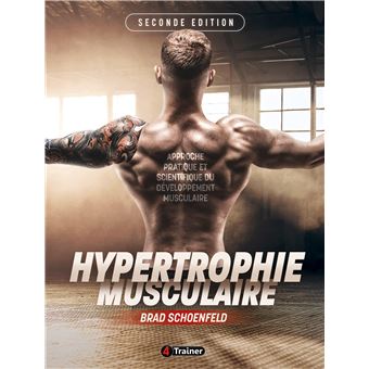 Hypertrophie musculaire - 2nde édition - 1