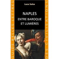 Naples entre Baroque et Lumières
