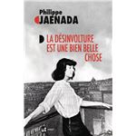 La Desinvolture Est Une Bien Belle