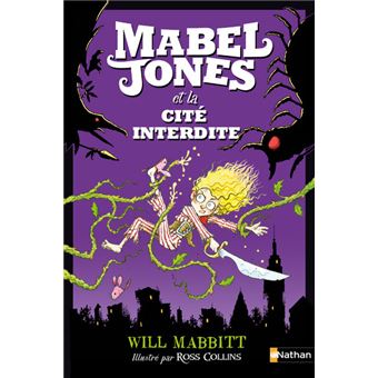 Le improbabili avventure di Mabel Jones - Mabbitt, Will