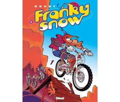 Franky Snow - Tome 06