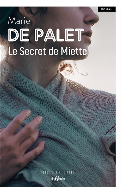 Le Secret de Miette - Marie de Palet - De Boree Eds - broché - Roman