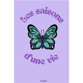 Les saisons d'une vie - 1