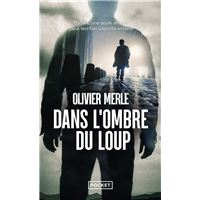 Dans l'ombre du loup