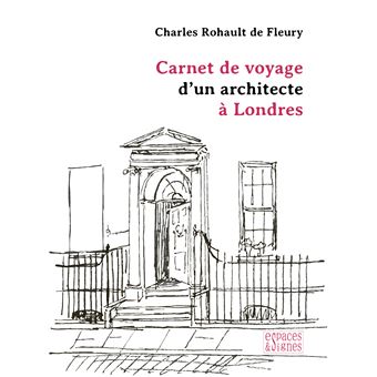 Carnet de voyage d'un architecte à Londres - 1