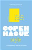 Little Book of Copenhague Style, l'histoire d'une capitale de la mode (version française)