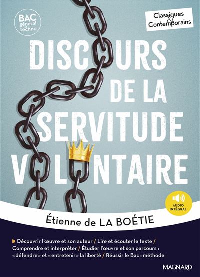Discours de la servitude volontaire - Bac Français 1re 2026 - Classiques et Contemporains Œuvre au programme - 1re voies générale et technologique, parcours : "Défendre" et "entretenir" la liberté. - Étienne De La Boétie - Magnard - Poche - Scolaire / Universitaire