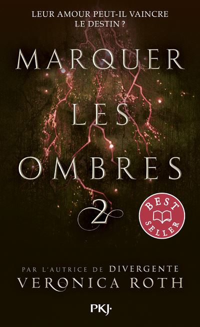 Marquer les ombres - tome 2 - Veronica Roth - Poche