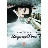 Wayward Pines