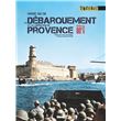 Le débarquement de Provence