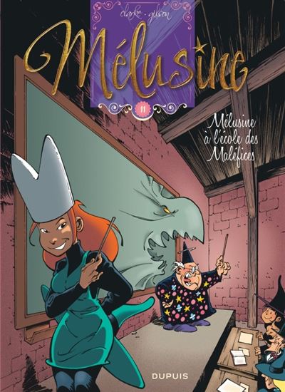 Mélusine - Tome 11 - Mélusine à l'école des Maléfices (réédition)