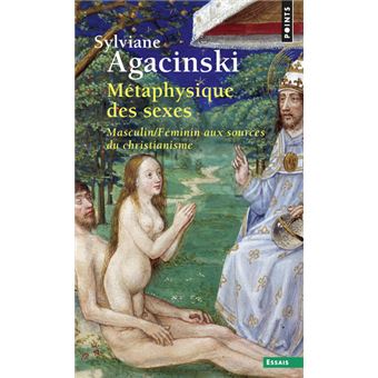 Métaphysique des sexes. Masculin/Féminin aux sources du christianisme - 1