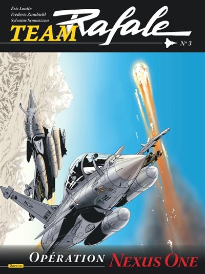 Team Rafale - tome 3  - Opération Nexus One