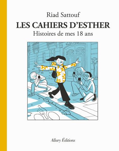 Les Cahiers d'Esther - Tome 9 Histoires de mes 18 ans (2024)