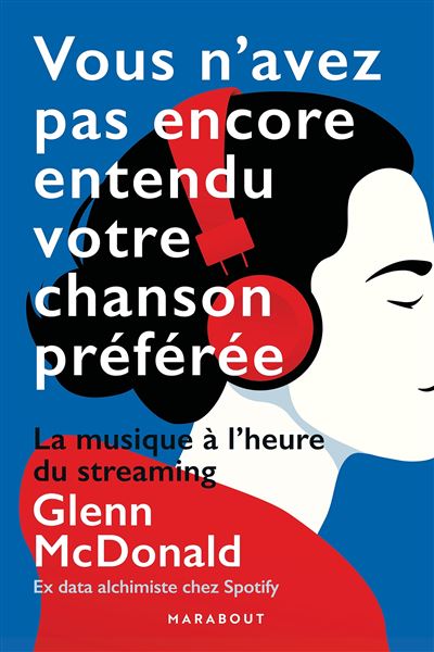 Vous n'avez pas encore entendu votre chanson préférée - Glenn Mc Donald - broché