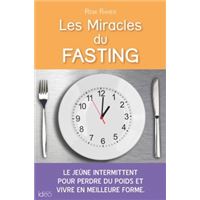Les miracles du fasting