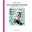 Les Cahiers d'Esther - tome 4 Histoires de mes 13 ans