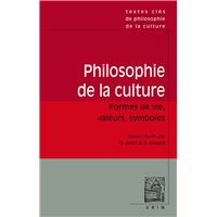 Textes clés de philosophie de la culture