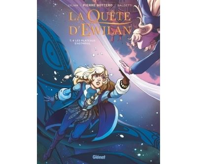 La Quête d'Ewilan - Tome 04 - Pierre Bottero - cartonné