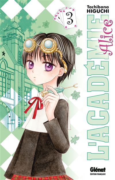L'académie Alice - 3. Tome 3