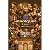 Héroïques - A jamais une année historique