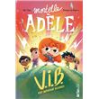 Mortelle Adèle V.I.B. - Tome 4 Very Important Bizarres