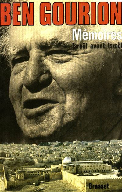 Mémoires - Israël avant Israël - David Ben Gourion - broché