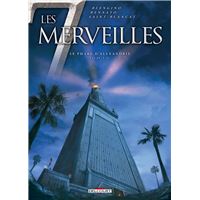 Les 7 Merveilles - Le Phare d'Alexandrie