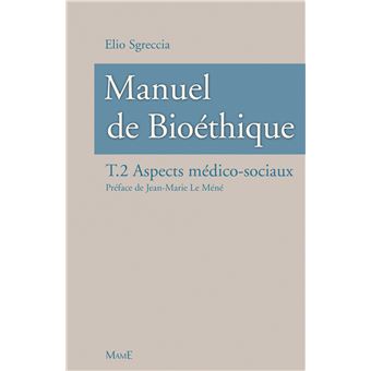 Manuel de bioéthique - 1