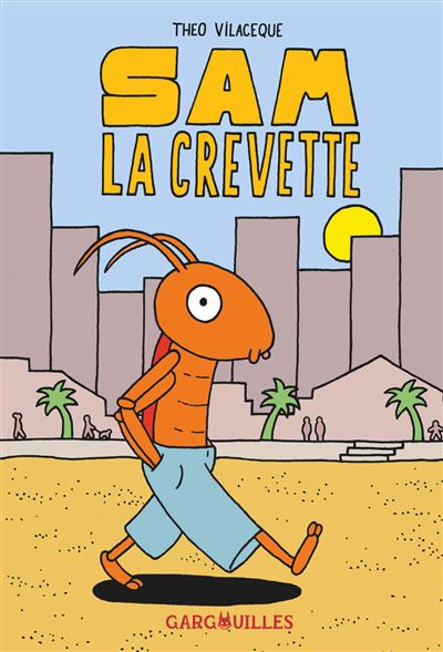 Sam la crevette - Théo Vilaceque - broché