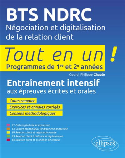 Bts ndrc Négociation et digitalisation de la relation client - Philippe Chaule - Ellipses - broché - Scolaire / Universitaire - Ellipses