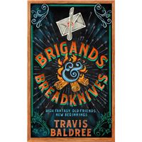Brigands & Breadknives