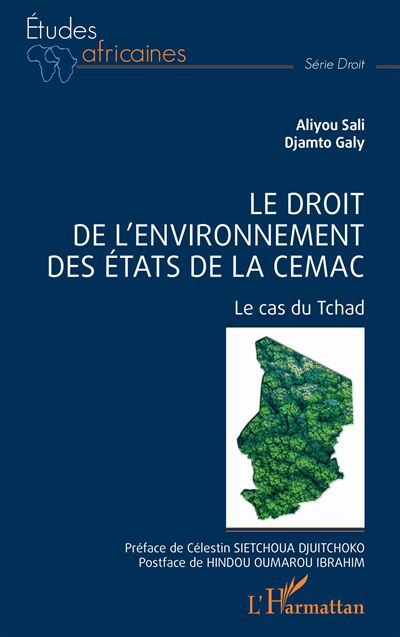 Le droit de l'environnement des Etats de la CEMAC Le cas