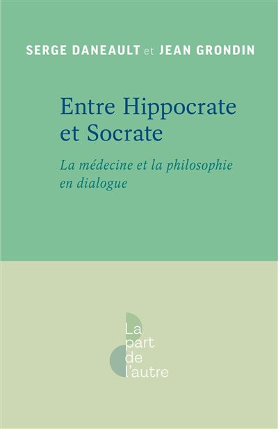 Entre Hippocrate et Socrate