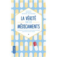 La Vérité sur les médicaments