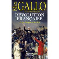 Révolution française - tome 1 Le peuple et le roi