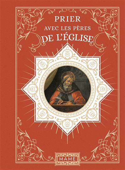 Prier avec les pères de l'Eglise - Marie-Laure Chaieb - Mame - broché - Essai