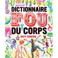 Dictionnaire fou du corps