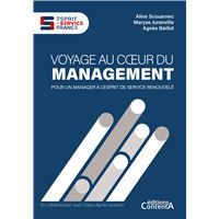 Voyage au coeur du management