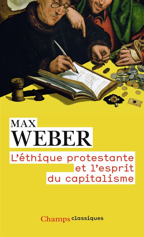 L'éthique protestante et l'esprit du capitalisme