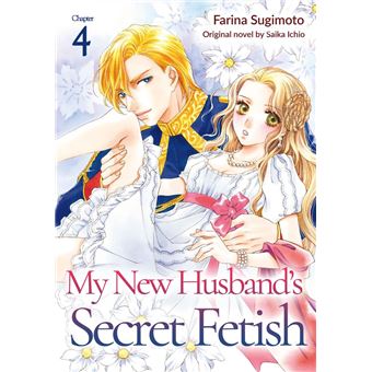 My New Husband’s Secret Fetish (4) - 1